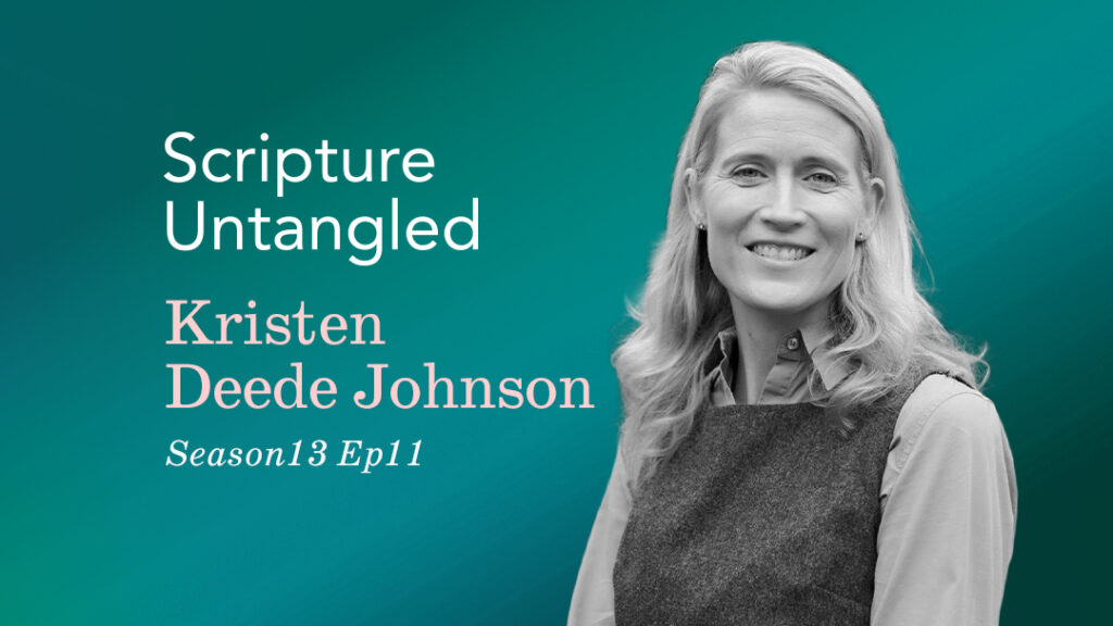 Season 13: Episode 11 | Kristen Deede Johnson | What Does It Mean To Live Out Your Faith?